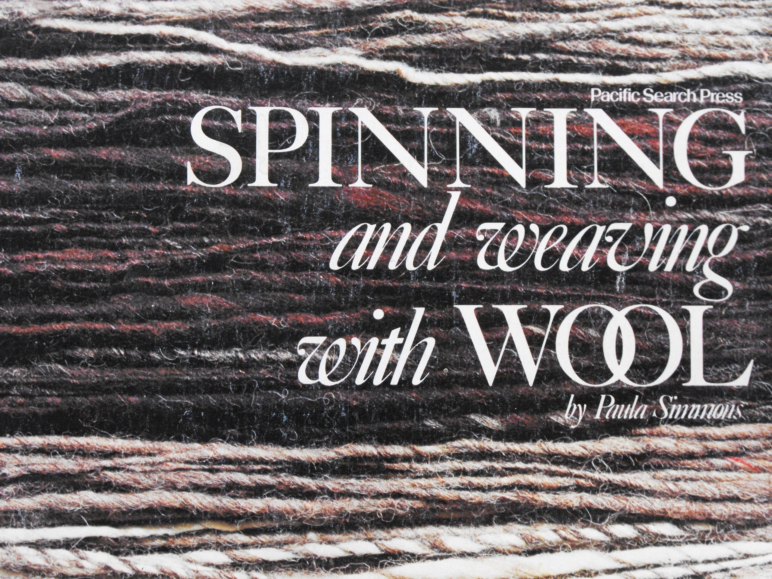 Spinning and Weaving with Wool,Used