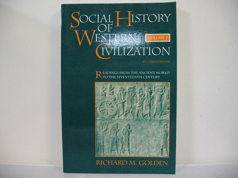 Social History of Western Civilization: Readings from the Ancient World of the Seventeenth Century,Used