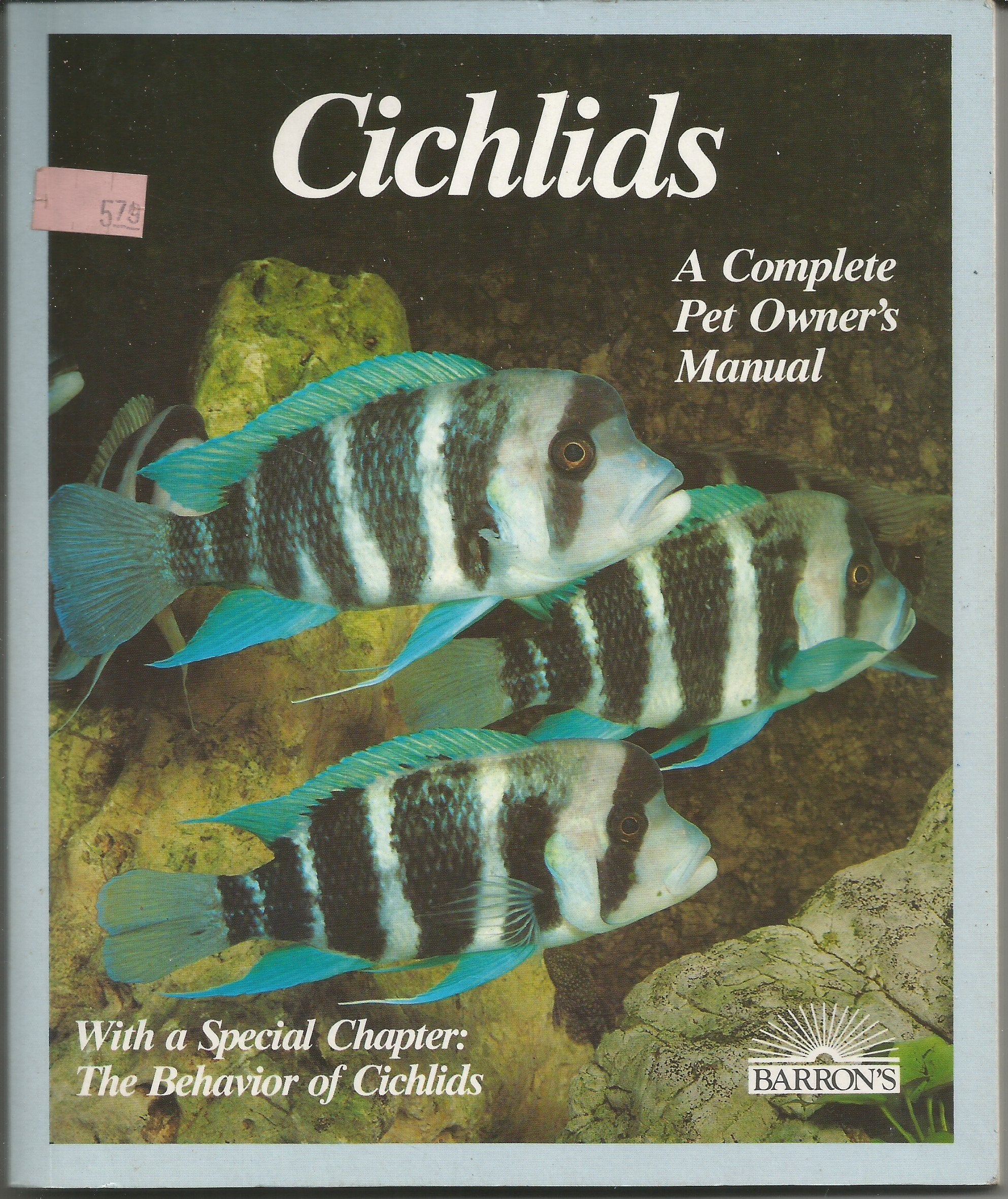 Cichlids: Purchase, Care, Feeding, Diseases, Behavior, And Breeding,Used