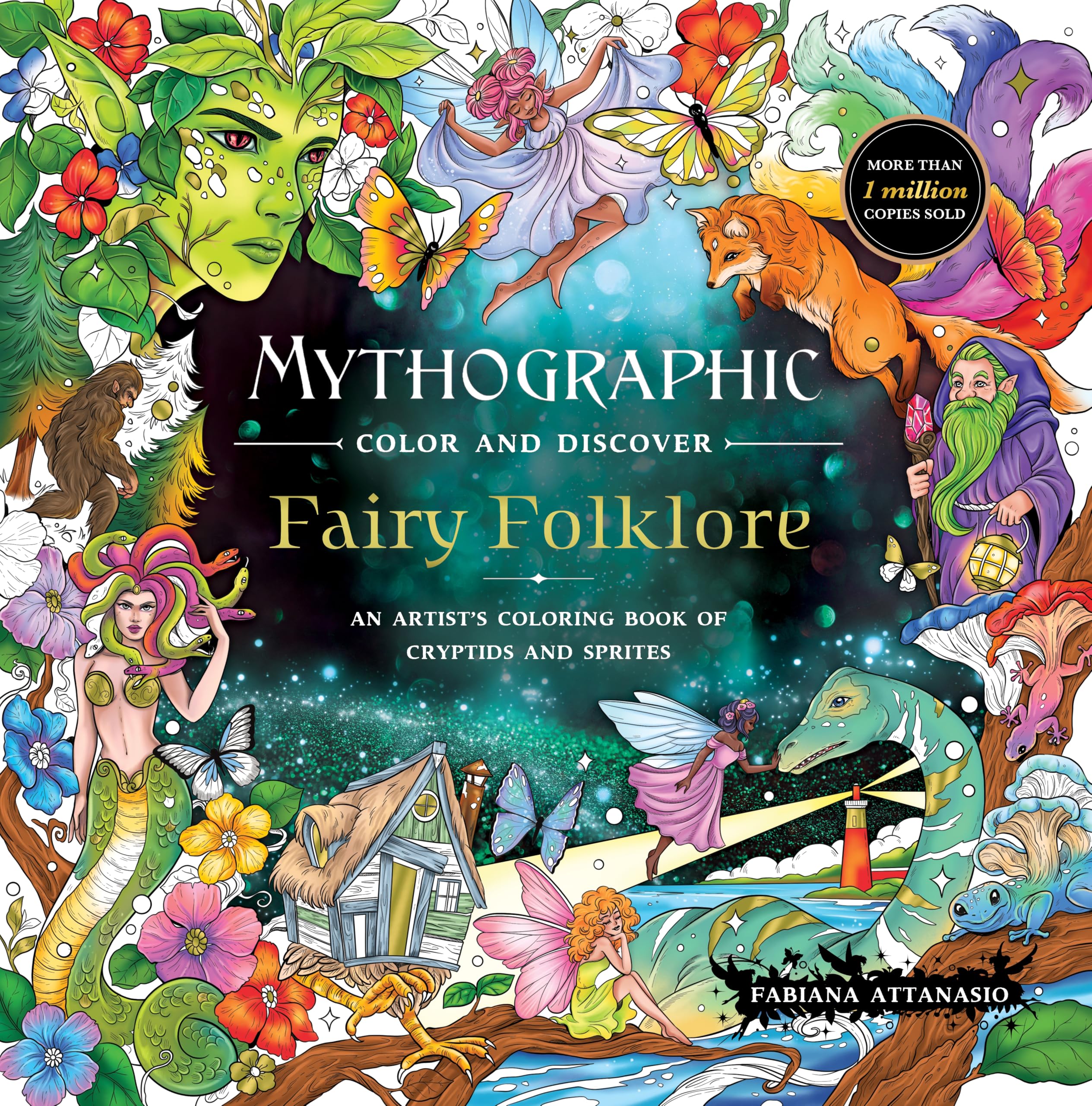 Mythographic Color And Discover: Fairy Folklore: An ArtistS Coloring Book Of Cryptids And Sprites