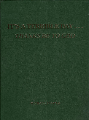 It'S A Terrible Day: Thanks Be To God,New