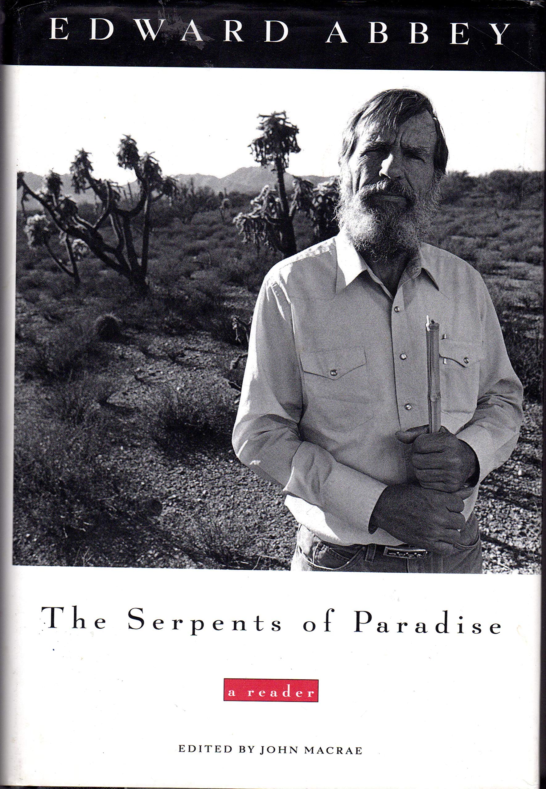 The Serpents Of Paradise: A Reader,Used