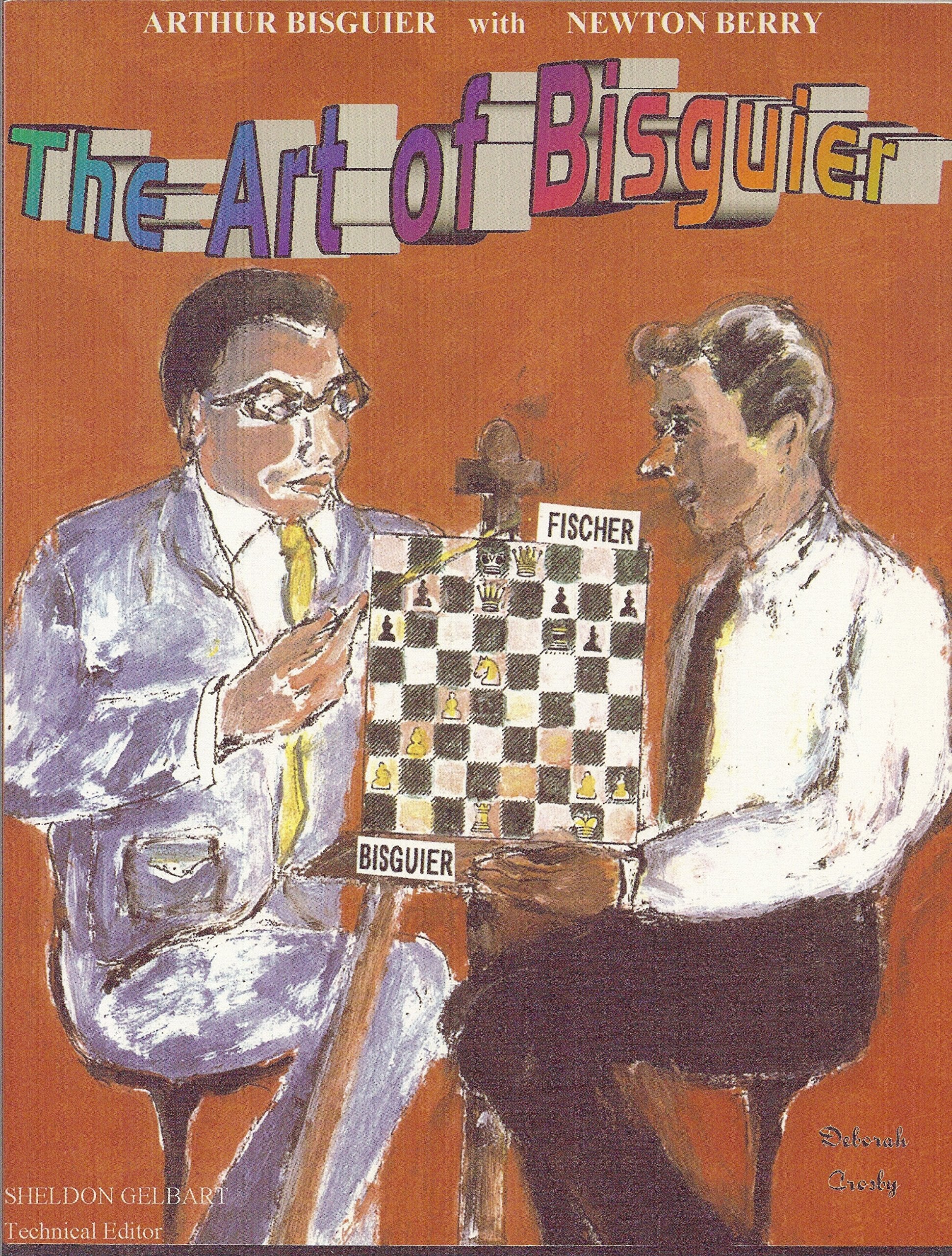 The Art of Bisguier, Vol. 1: The Early Years: 19451960,Used