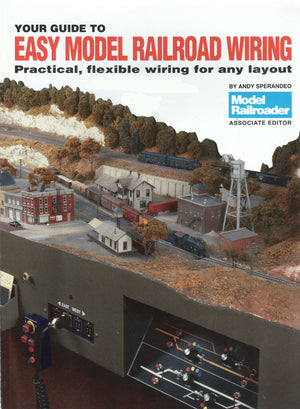 Your Guide to Easy Model Railroad Wiring,Used