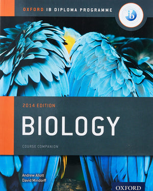 IB Biology Course Book: 2014 Edition: Oxford IB Diploma Program,New