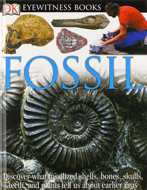DK Eyewitness Books: Fossil,Used