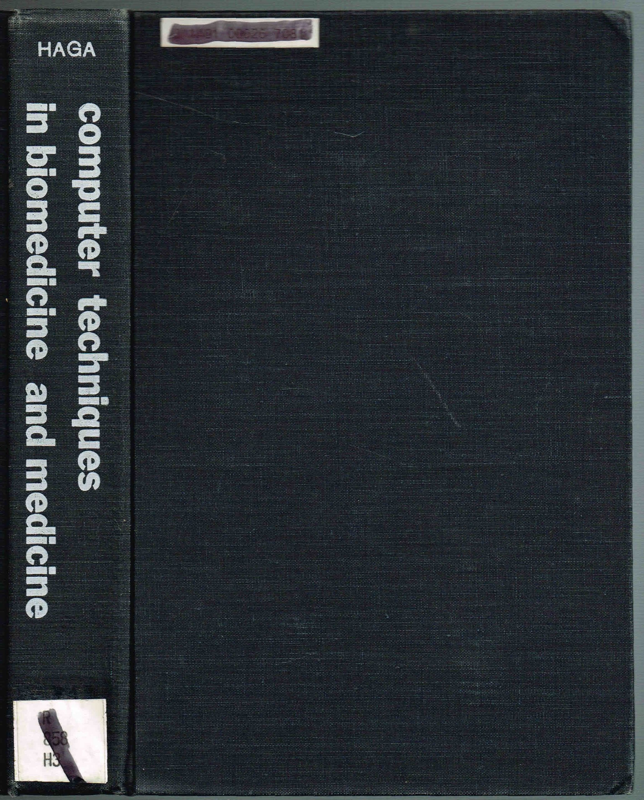 Computer techniques in biomedicine and medicine;: Simulation and modeling, health care, and image processing (Auerbach computer ,Used