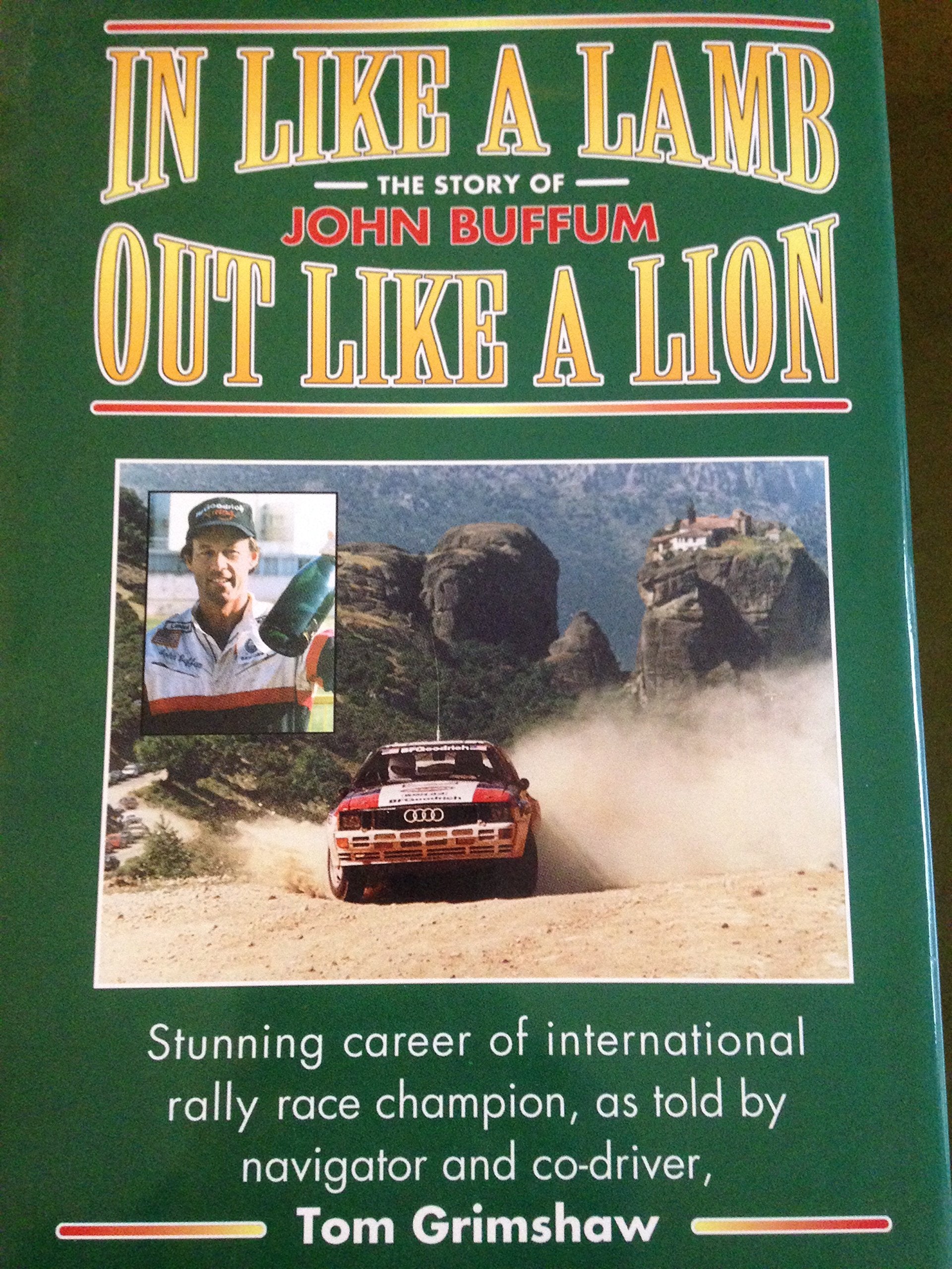 In Like a Lamb Out Like a Lion: The Story of John Buffum,Used