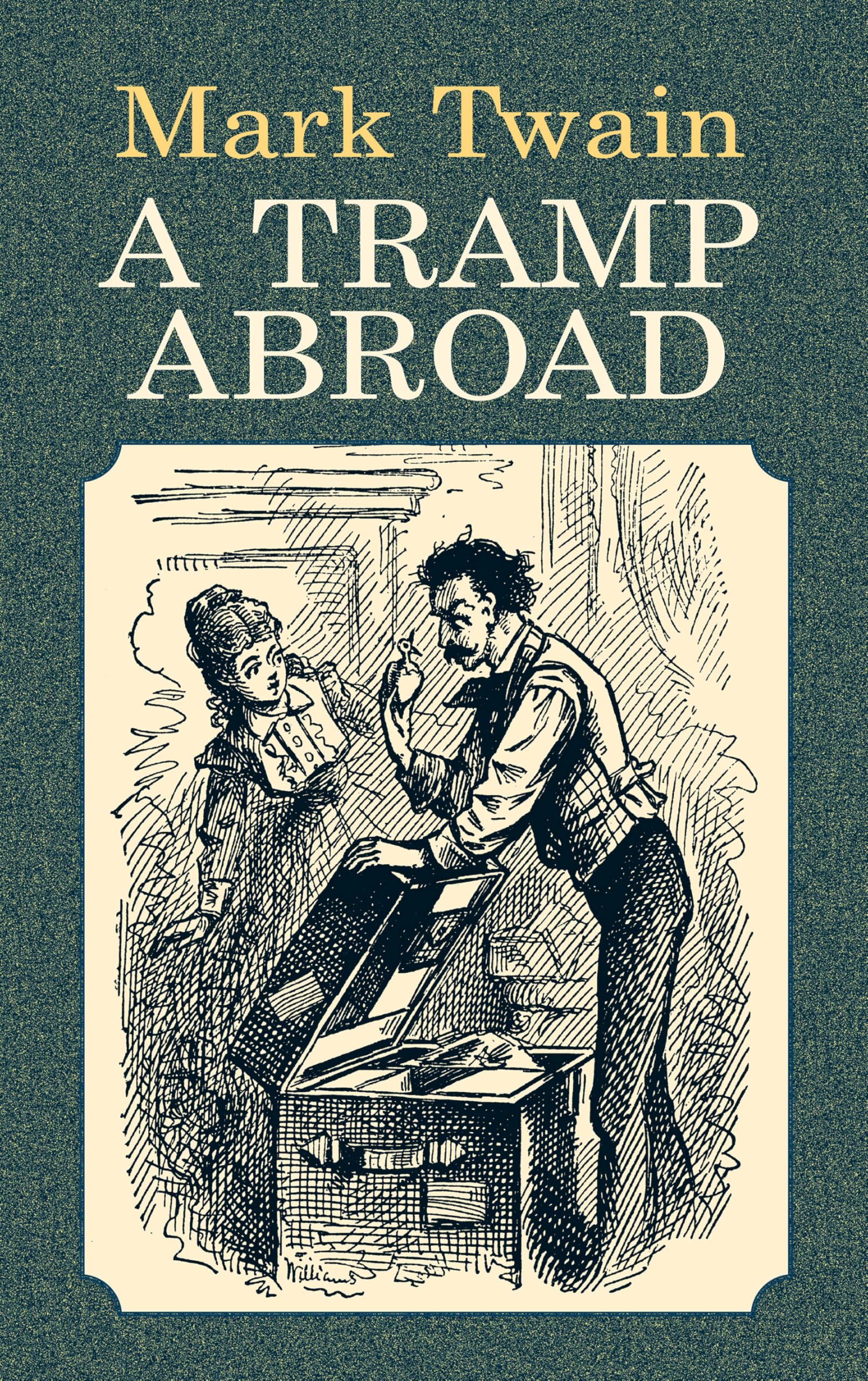 A Tramp Abroad (Dover Literature: Biographical),Used