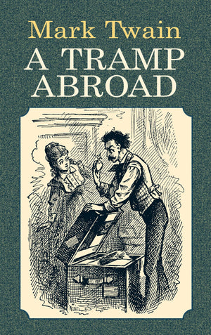 A Tramp Abroad (Dover Literature: Biographical),Used