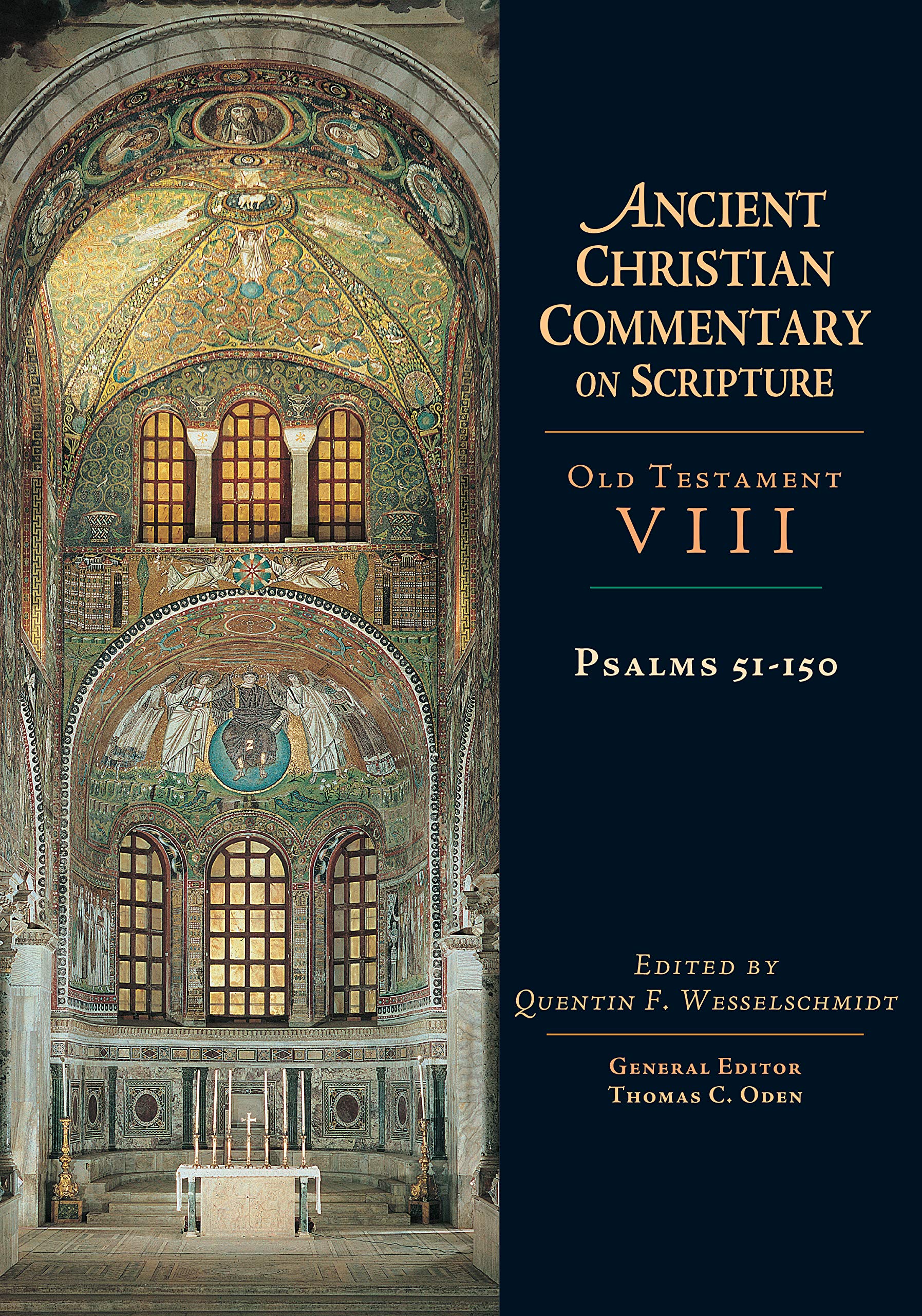 Psalms 51150 (Ancient Christian Commentary on Scripture, OT Volume 8),Used