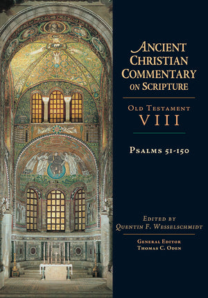 Psalms 51150 (Ancient Christian Commentary on Scripture, OT Volume 8),Used