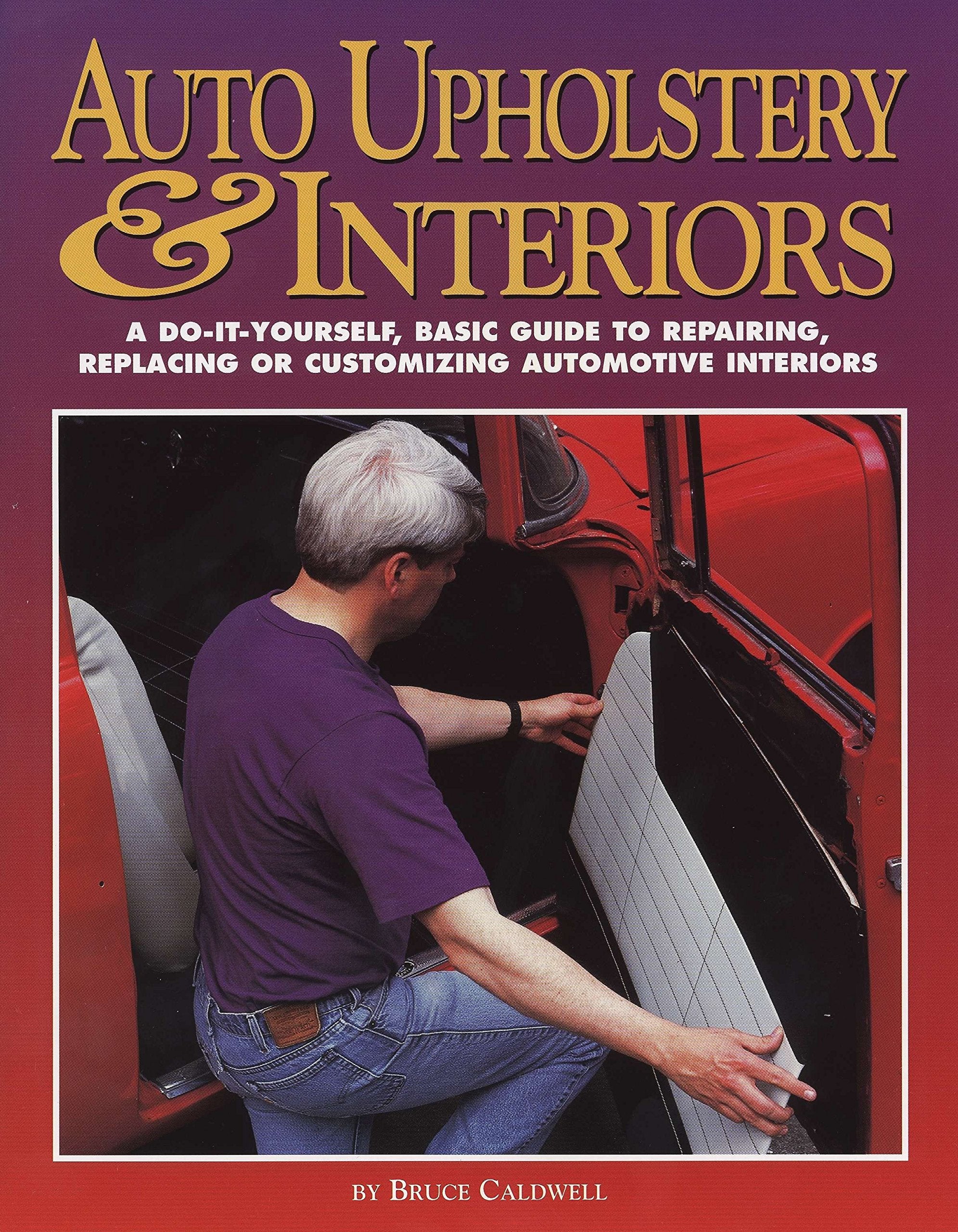 Auto Upholstery & Interiors (HPBOOKS 1265),Used