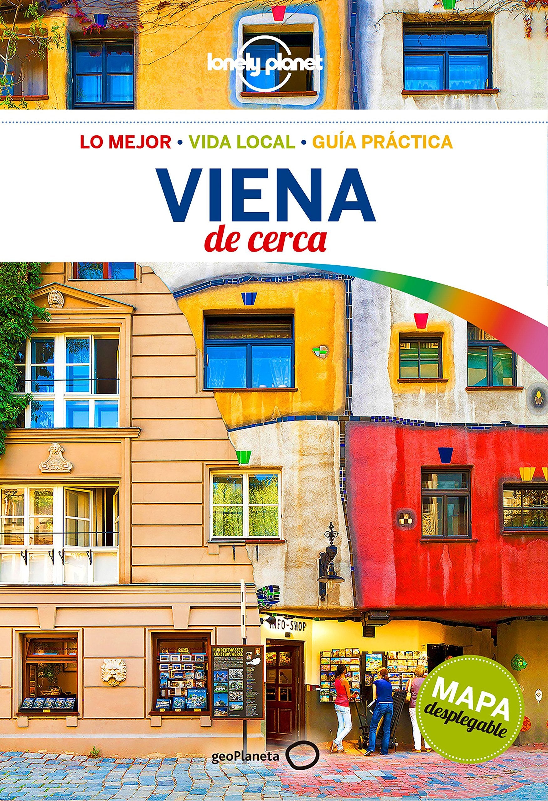Lonely Planet Viena De Cerca (Lonely Planet Travel Guide) (Spanish Edition)