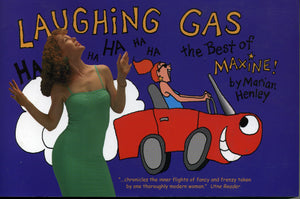 Laughing Gas: The Best of Maxine,New
