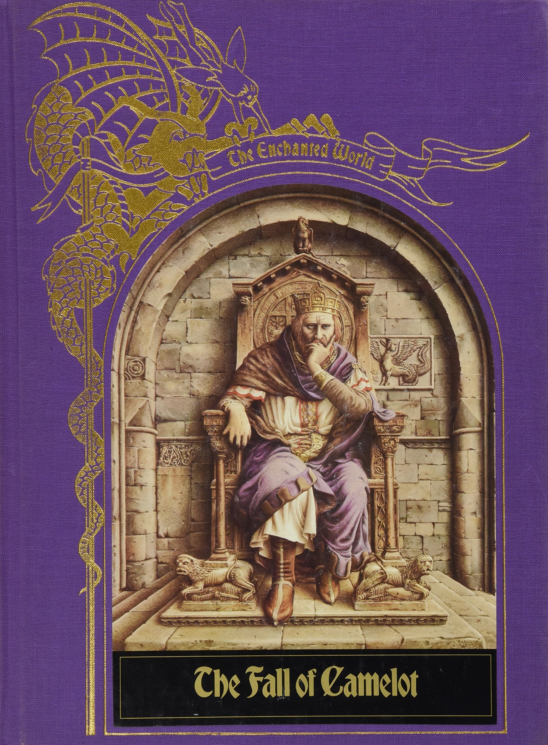 Fall Of Camelot (The Enchanted World Series),Used