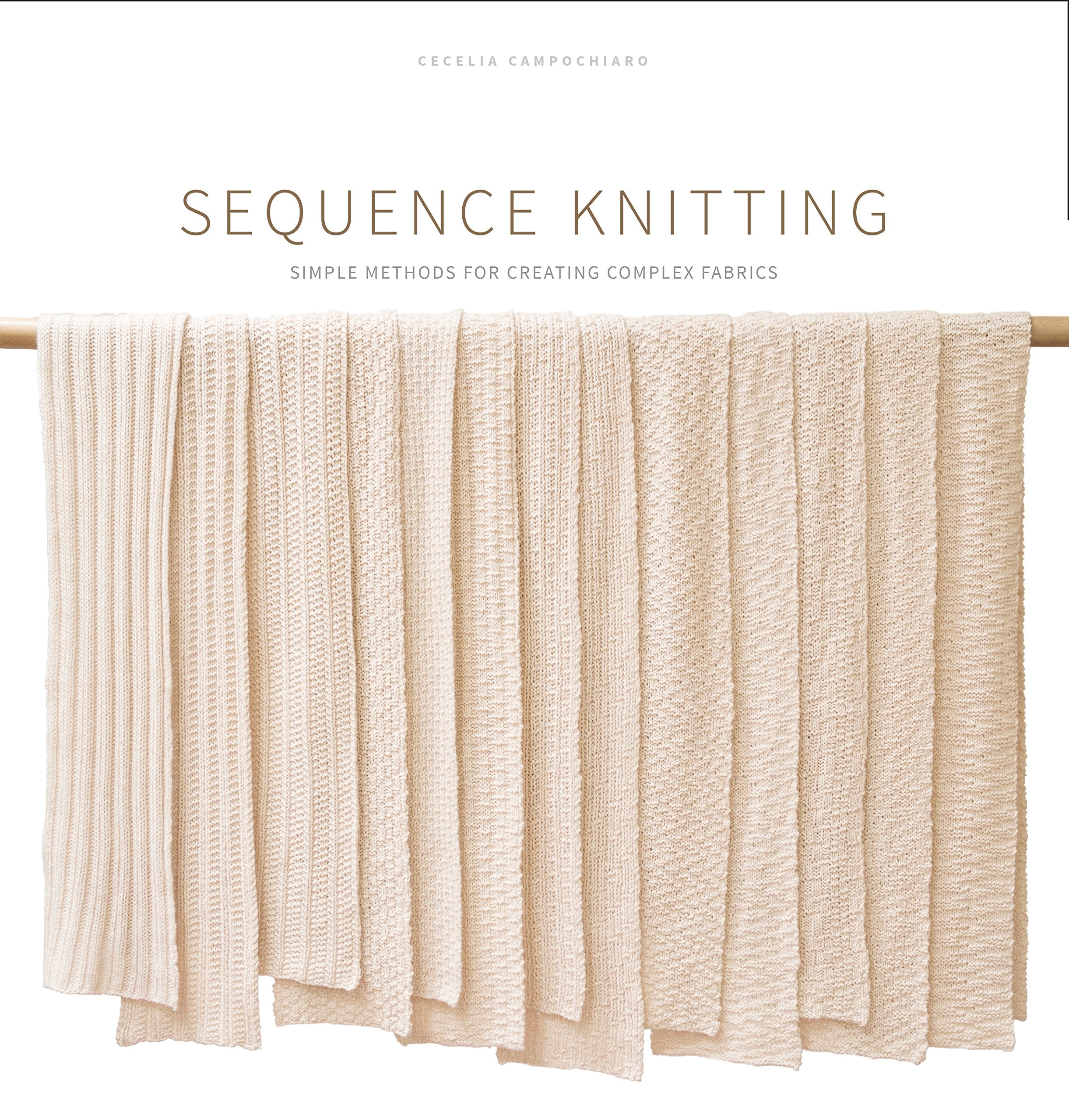 Sequence Knitting: Simple Methods for Creating Complex Reversible Fabrics,Used