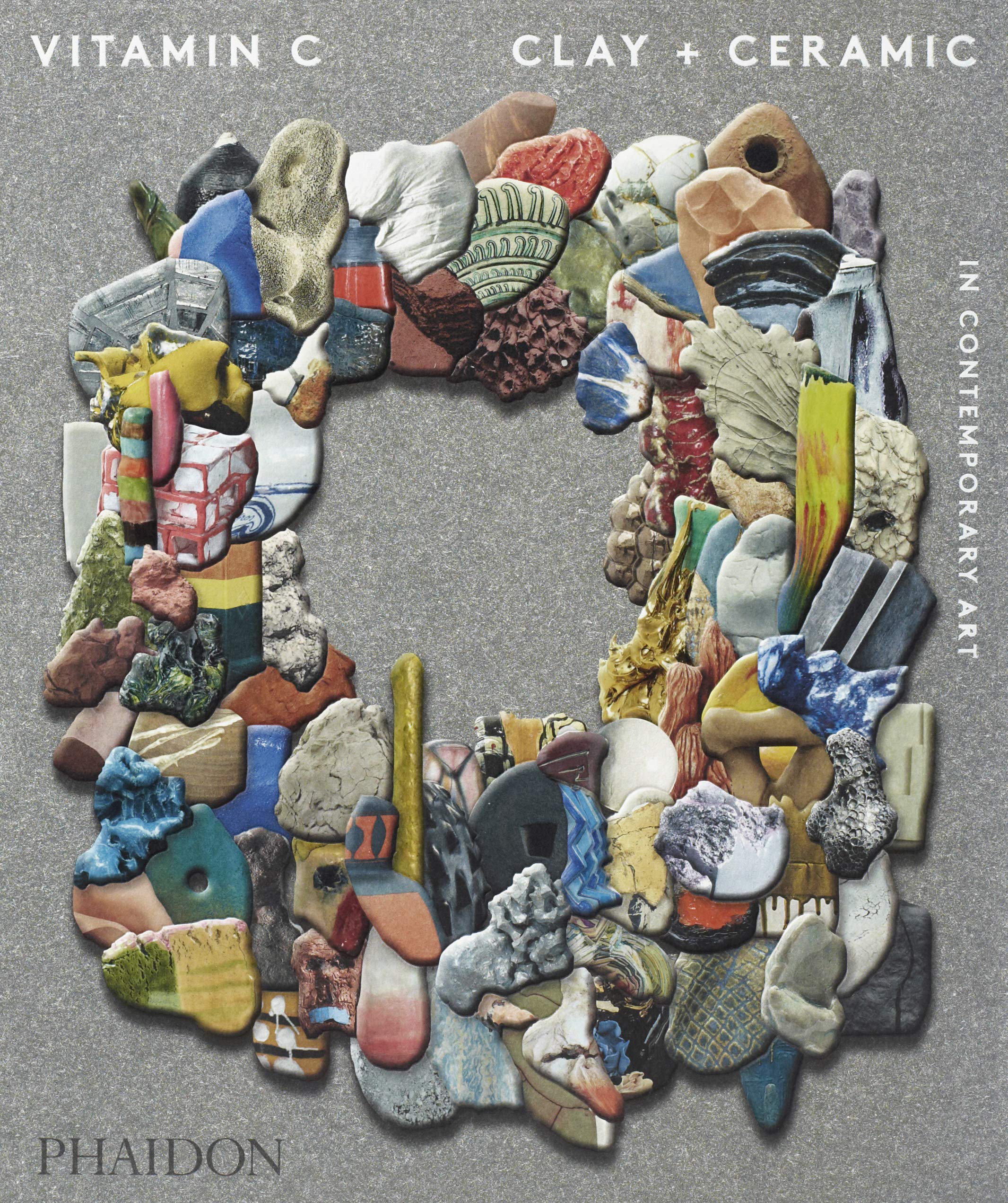Vitamin C: Clay and Ceramic in Contemporary Art,Used