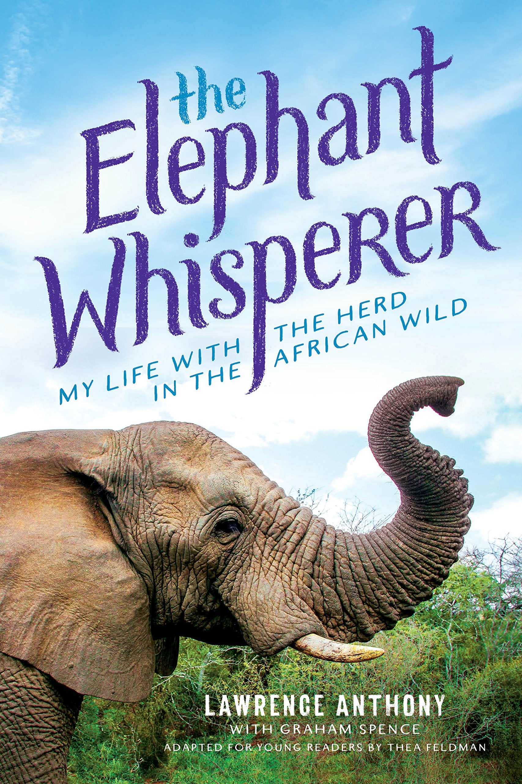 The Elephant Whisperer (Young Readers Adaptation): My Life with the Herd in the African Wild,Used