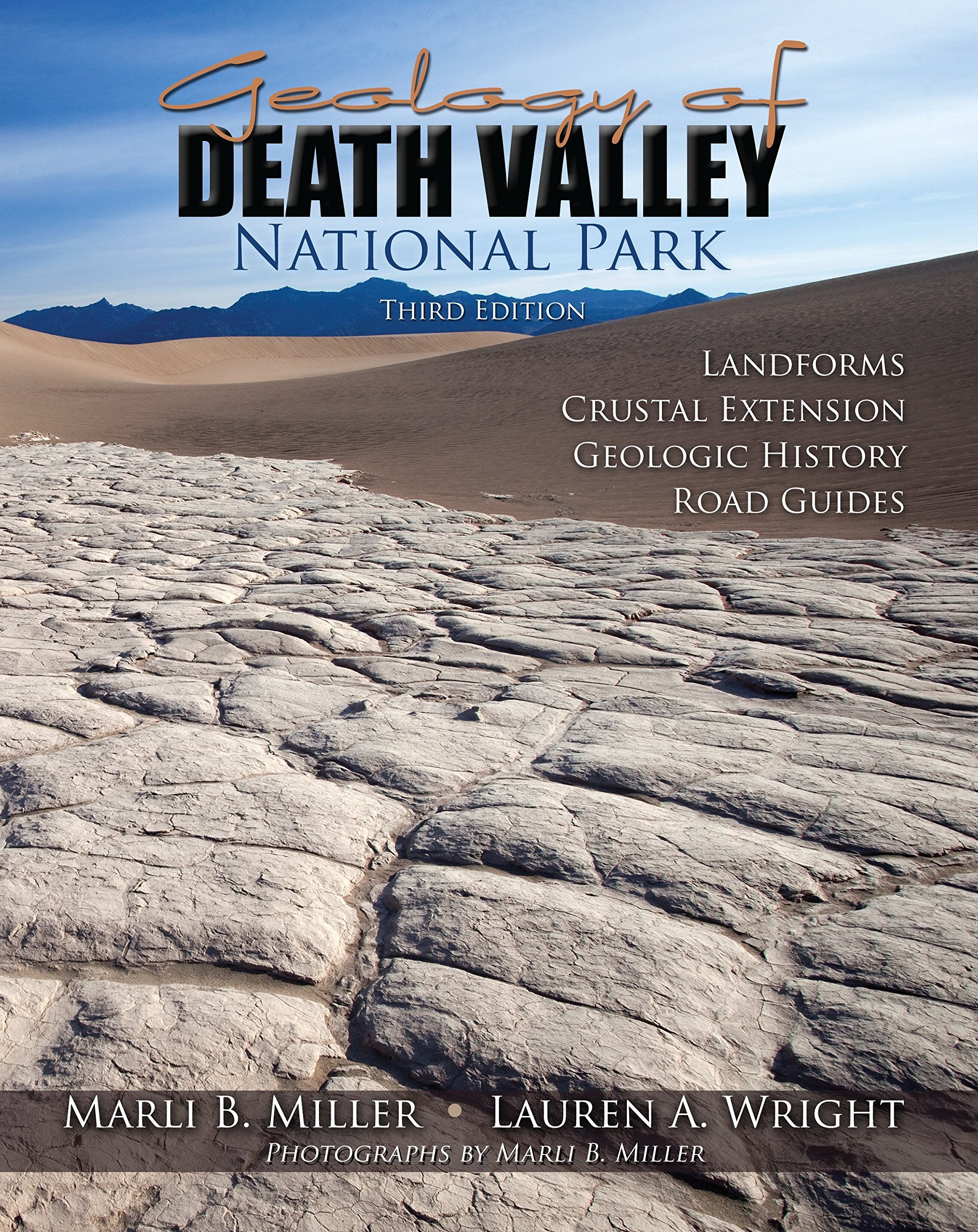 Geology of Death Valley: Landforms, Crustal Extension, Geologic History, Road Guides,Used