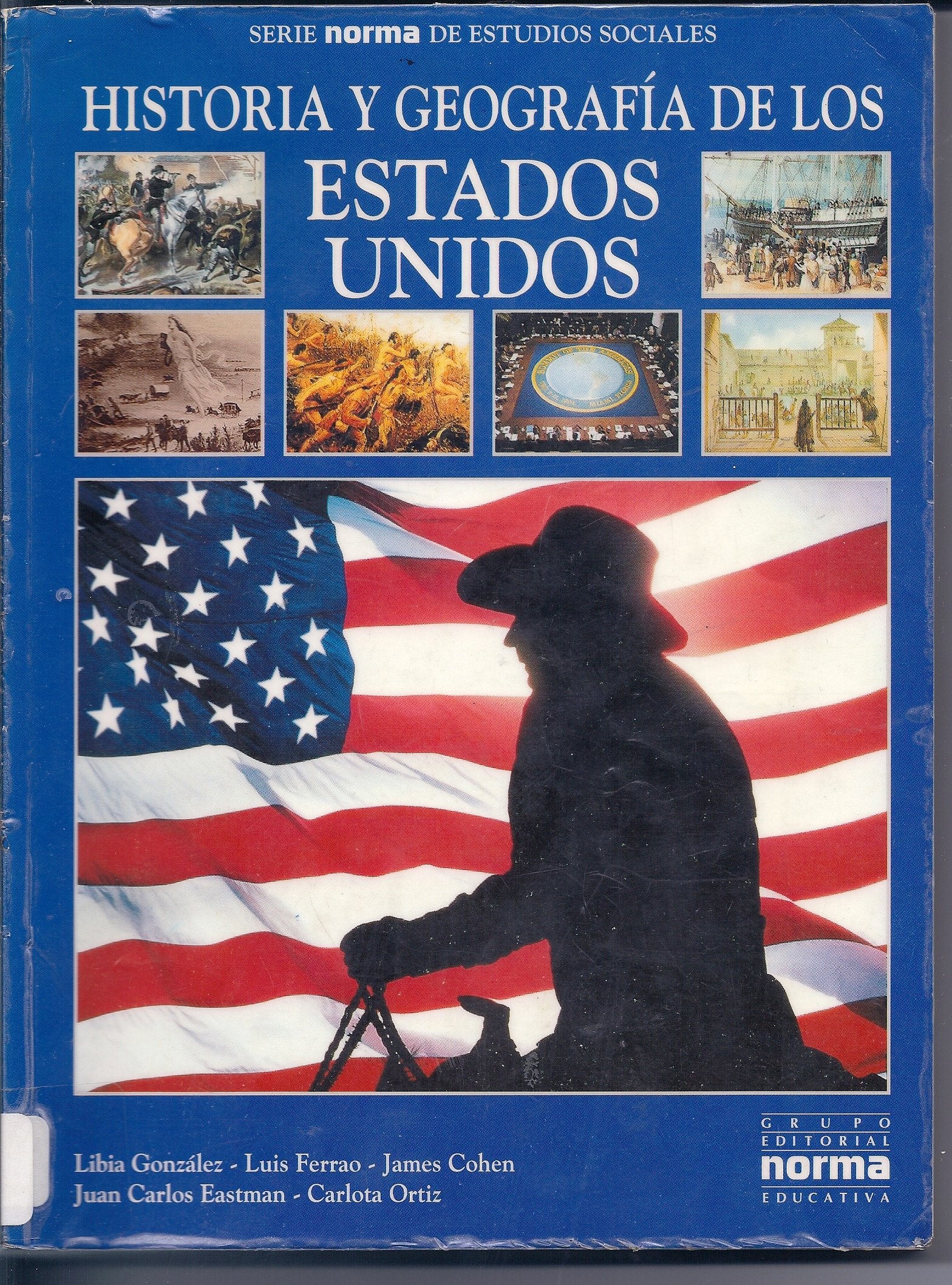 Historia Y Geografia De Los Estados Unidos (Spanish Edition),Used