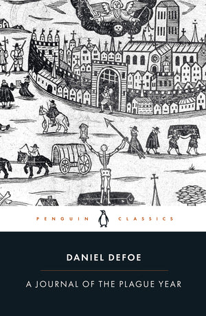 A Journal Of The Plague Year (Penguin Classics),New