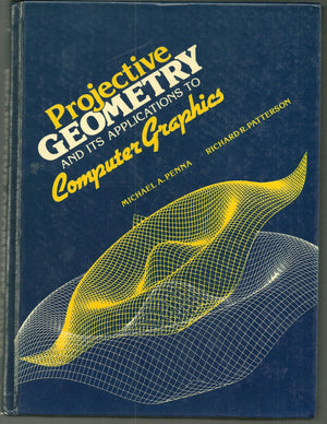 Projective Geometry and Its Applications to Computer Graphics,Used