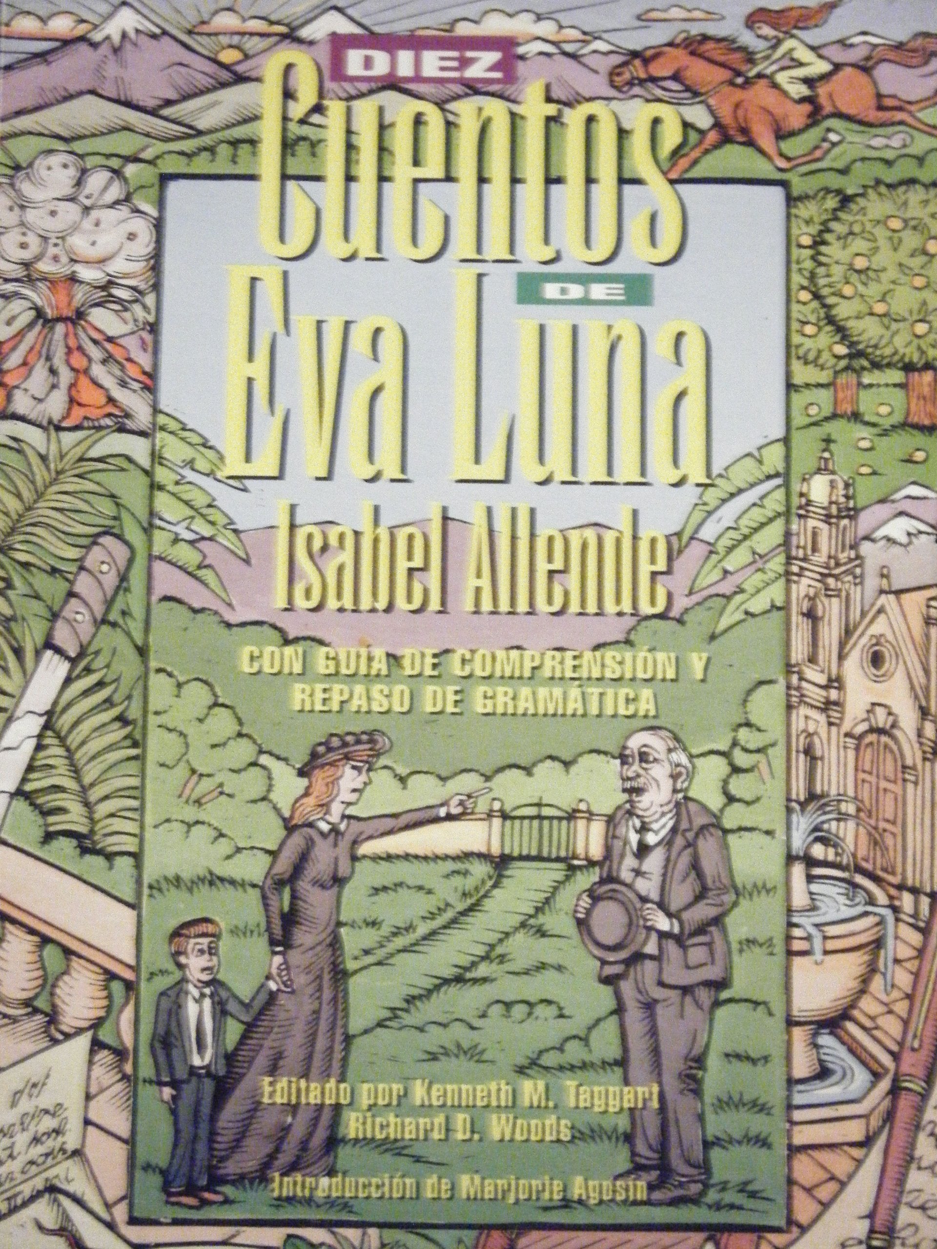 Diez Cuentos De Eva Luna Con Guia De Comprension Y Repaso De Gramatica (Spanish and English Edition),Used