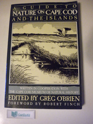 A Guide To Nature on Cape Cod and the Islands,Used