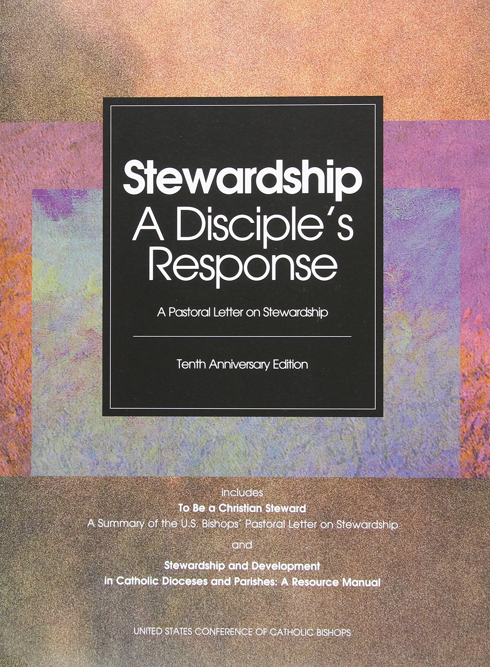 Stewardship: A Disciple's Response,New