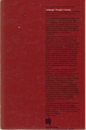 Language, Thought, And Reality: Selected Writings Of Benjamin Lee Whorf