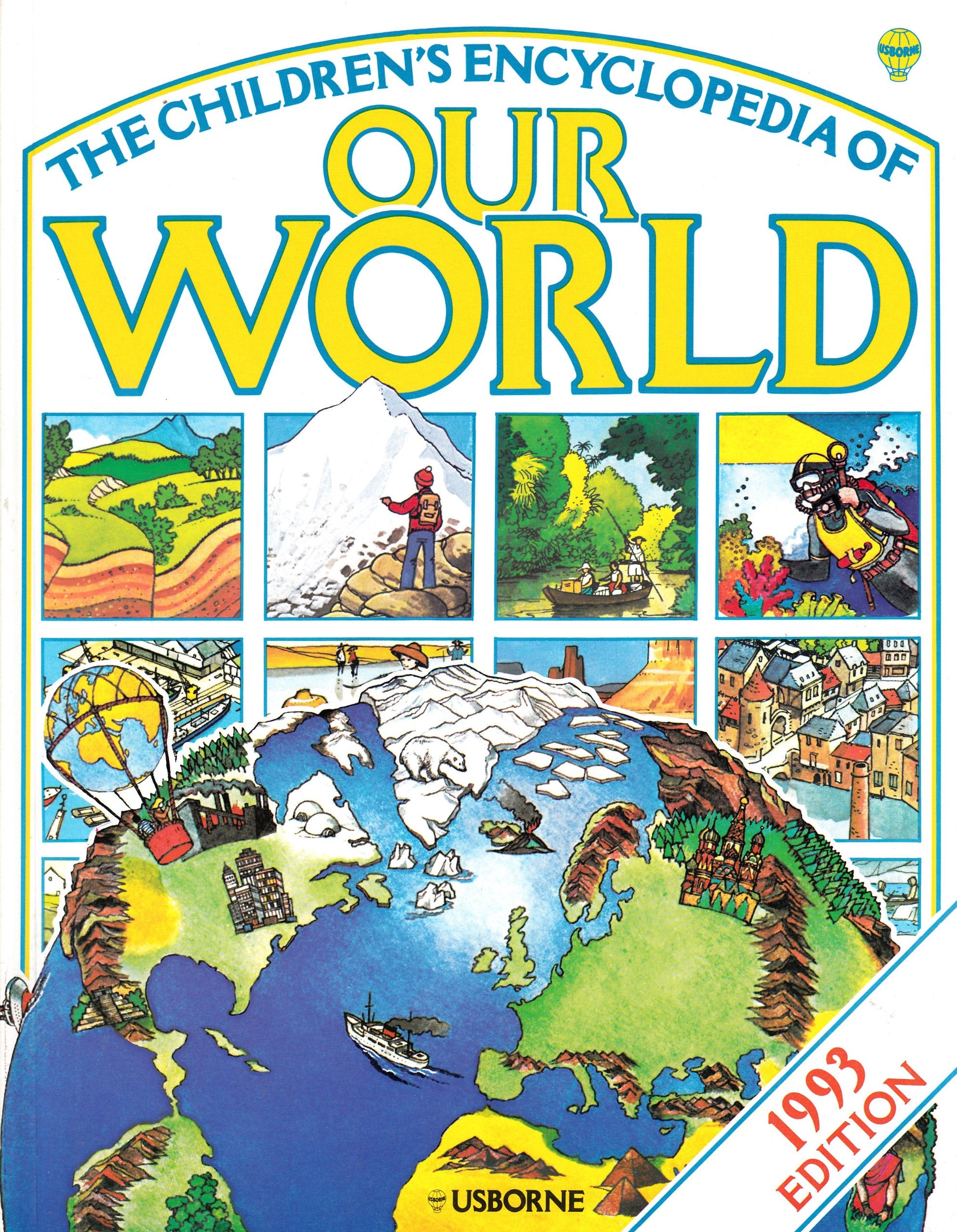 The Children's Encyclopedia of Our World: 1993 (World Geography Series),Used
