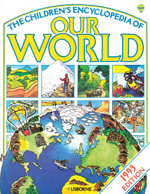 The Children's Encyclopedia of Our World: 1993 (World Geography Series),Used