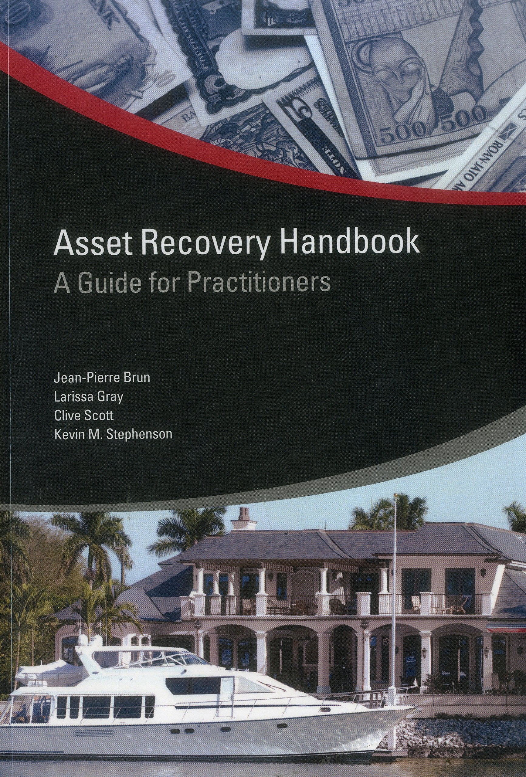 Asset Recovery Handbook: A Guide For Practitioners (Star Initiative),Used