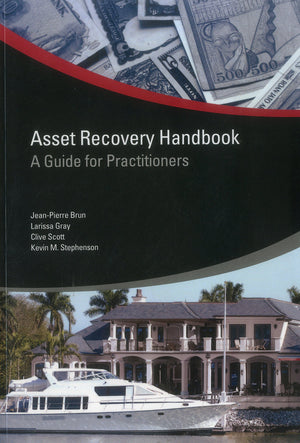 Asset Recovery Handbook: A Guide For Practitioners (Star Initiative),Used