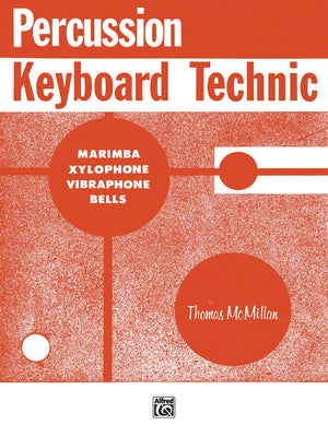 Percussion Keyboard Technic: Marimba, Xylophone, Vibraphone, Bells,Used
