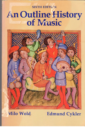 An outline history of music,Used