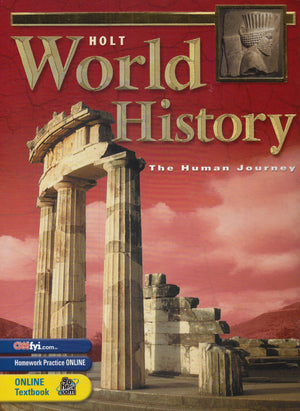 Holt World History: Human Journey: Student Edition Grades 912 2003