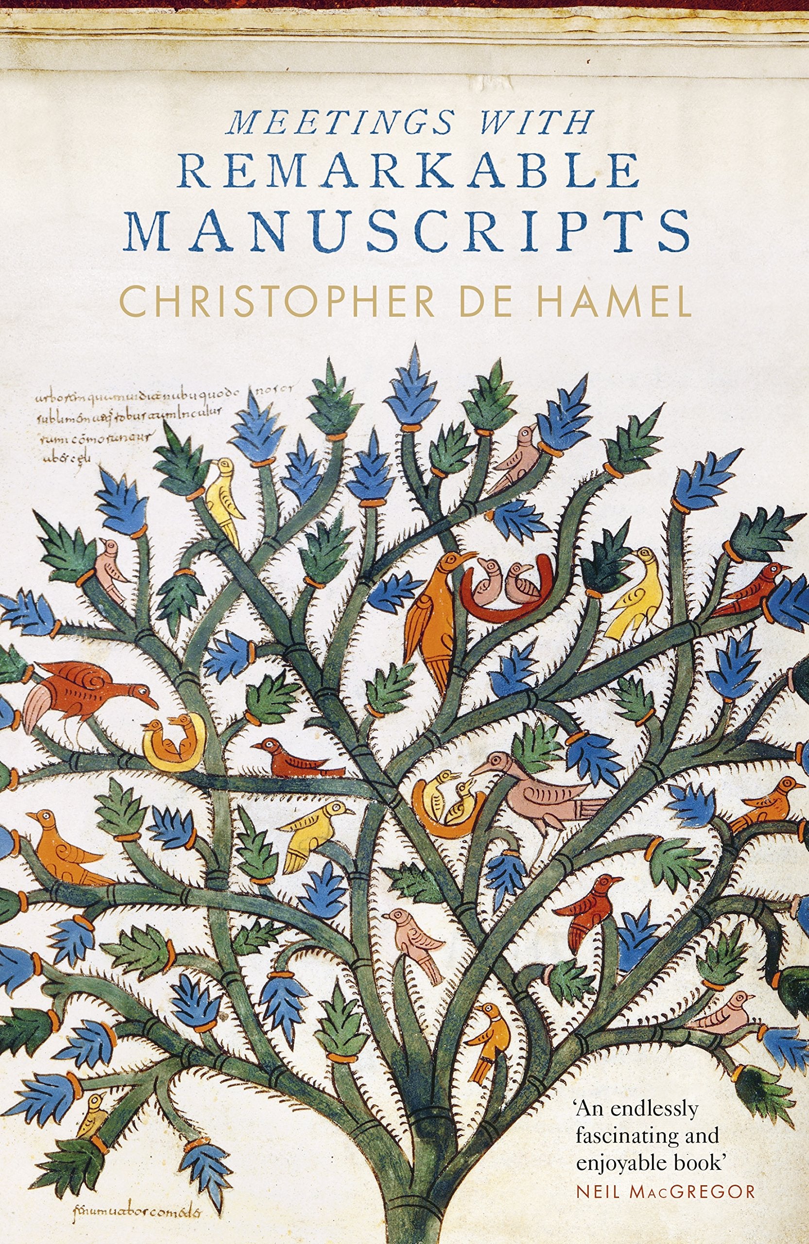 Meetings with remarkable manuscripts (Hardback) /anglais,Used