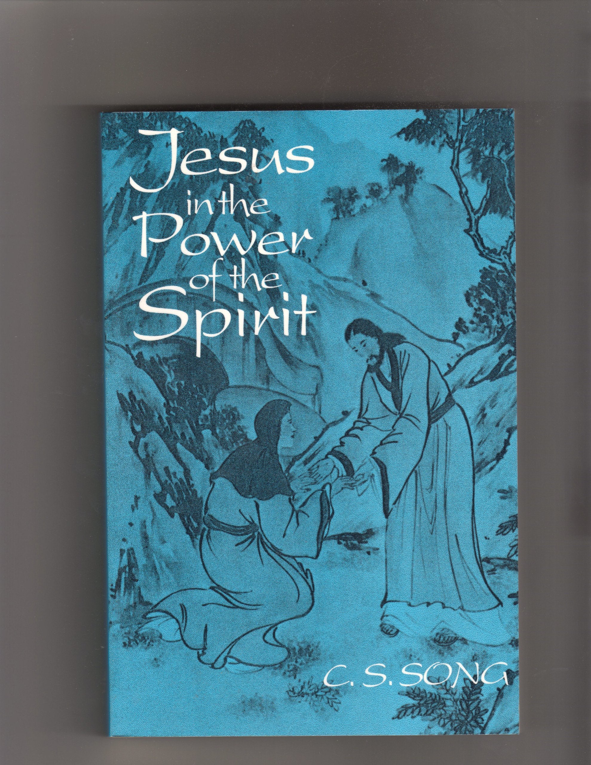 Jesus in the Power of the Spirit,Used