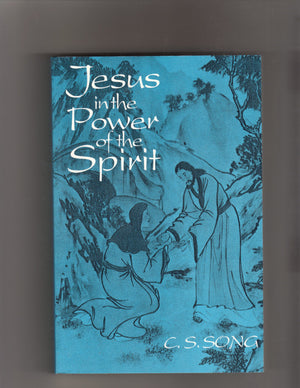 Jesus in the Power of the Spirit,Used