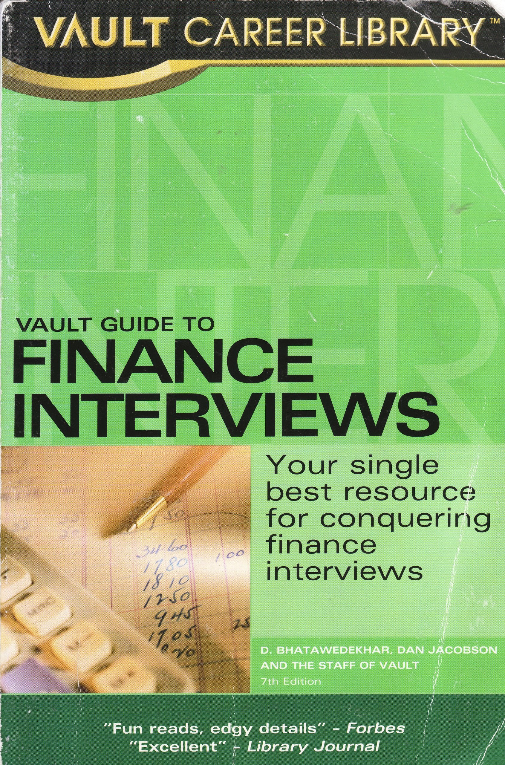 Vault Guide to Finance Interviews, 7th Edition,Used