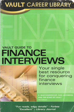 Vault Guide to Finance Interviews, 7th Edition,Used