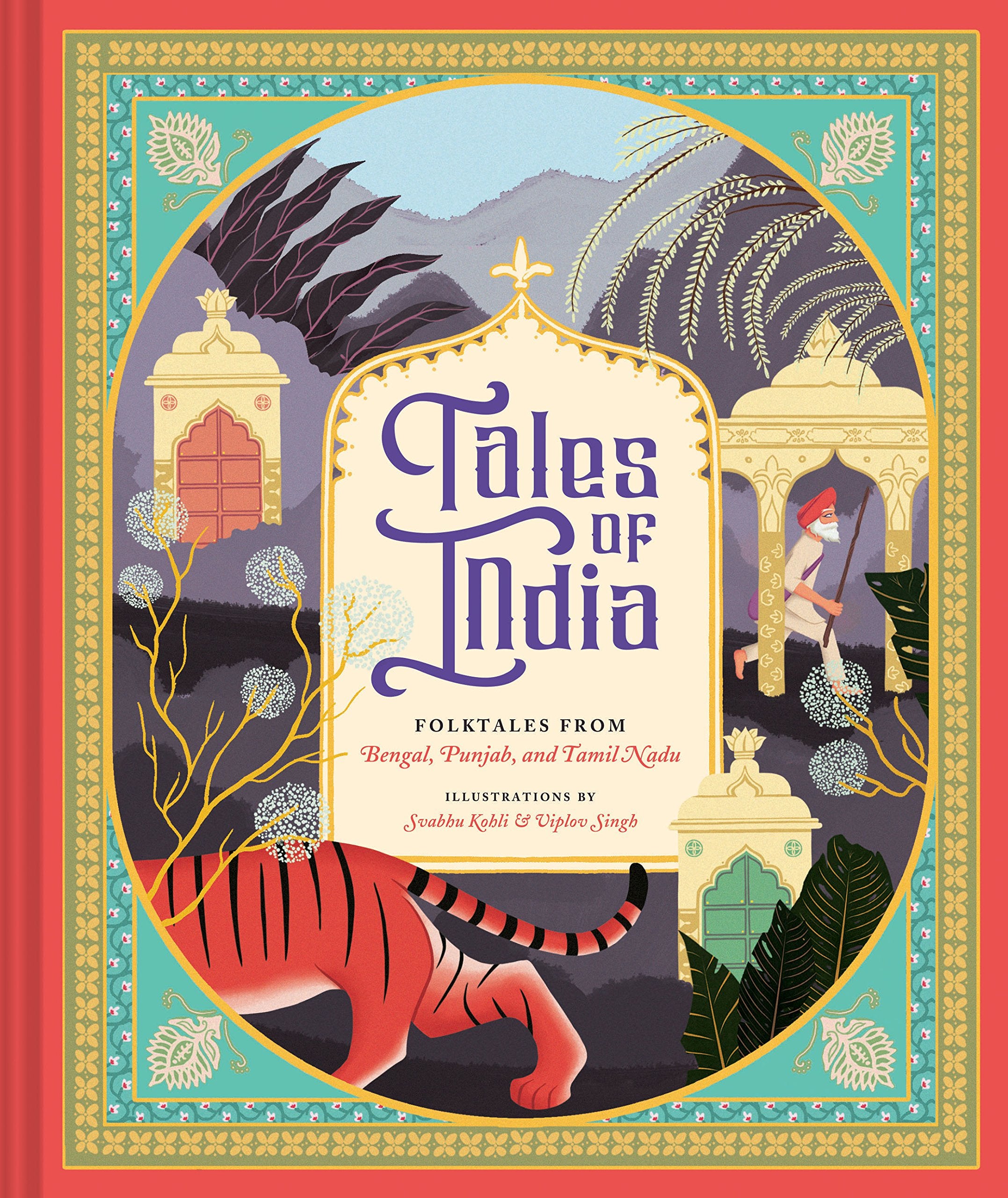 Tales Of India: Folktales From Bengal, Punjab, And Tamil Nadu