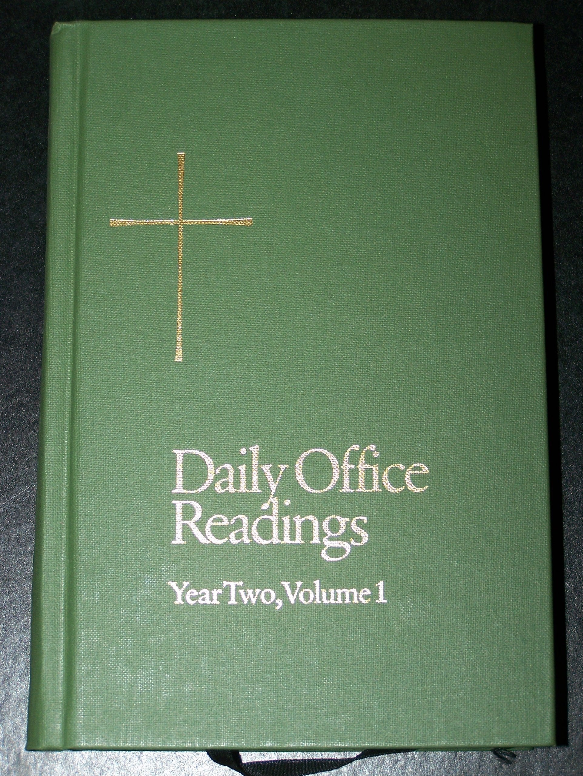 DAILY OFFICE READING: YEAR TWO, VOLUME 1,New
