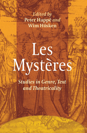Les Mysteres: Studies In Genre, Text And Theatricality (Ludus  Medieval And Early Renaissance Theatre And Drama, 12) (French Ed,Used