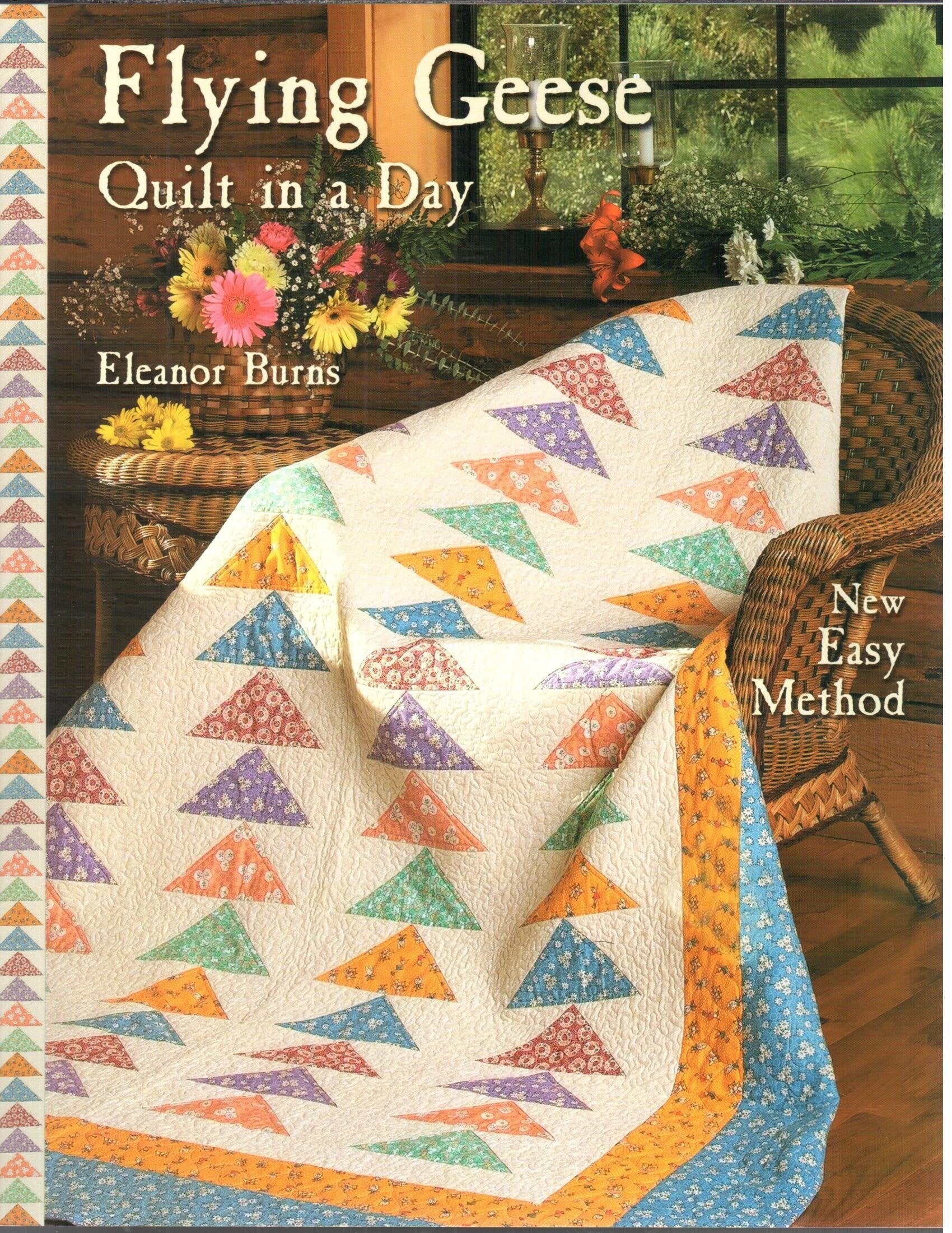 Flying Geese Quilt in a Day,New