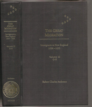 The Great Migration: Immigrants To New England, 16341635
