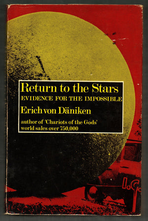 Return To The Stars: Evidence For The Impossible;,Used