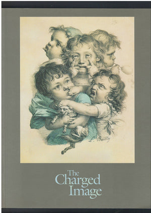 The charged image: French lithographic caricature, 18161848,Used